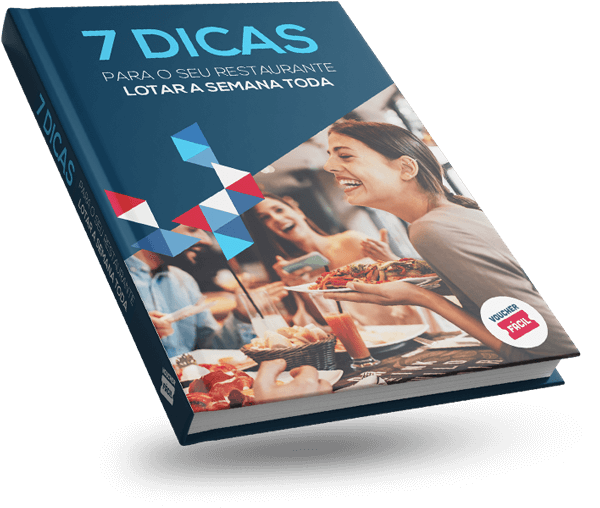 eBook Voucher Fácil: 7 Dicas para seu Restaurante Lotar a Semana Toda